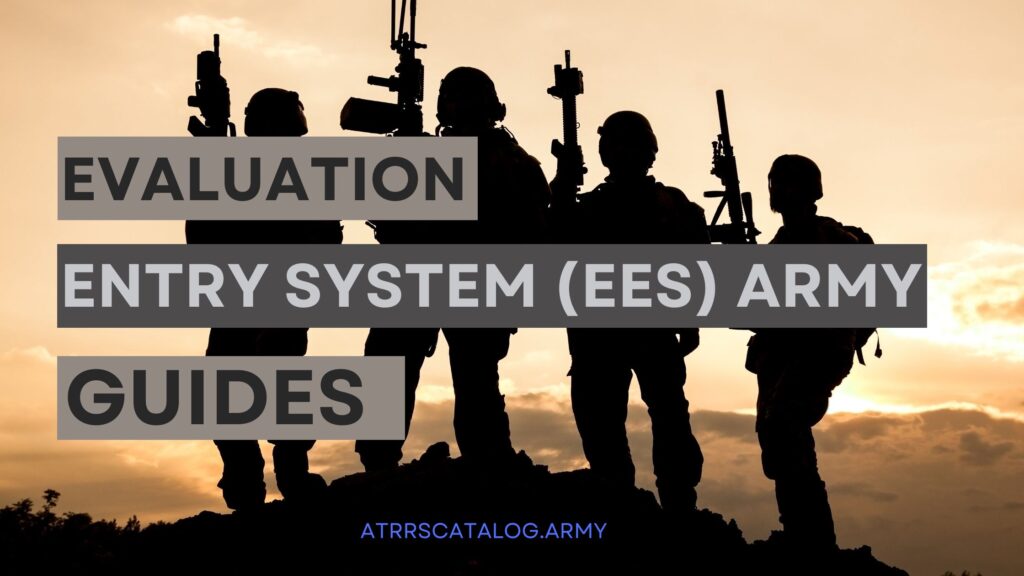 Evaluation Entry System (EES) Army Login